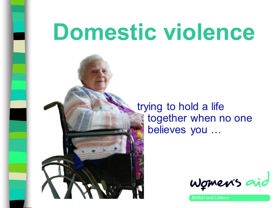 Domestic violence trying to hold a life together when no one believes you …