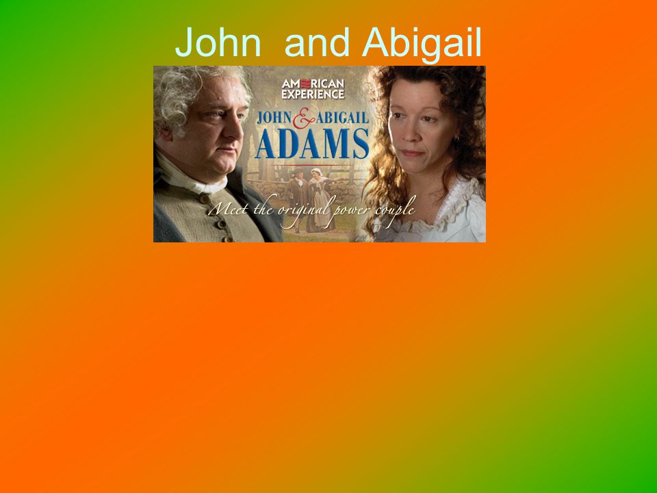 John and Abigail