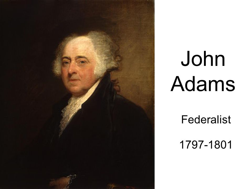 John Adams Federalist