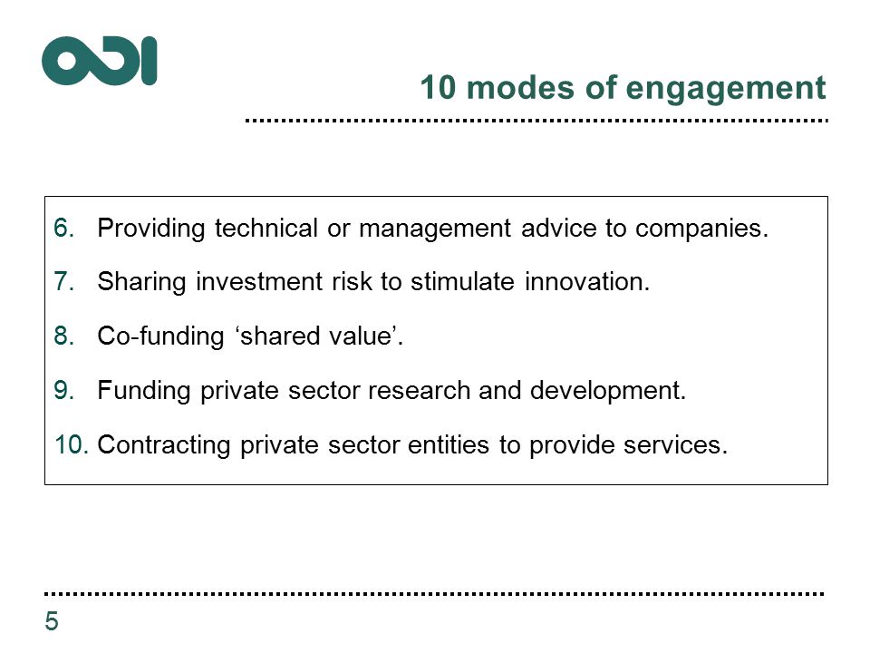 10 modes of engagement 6.Providing technical or management advice to companies.