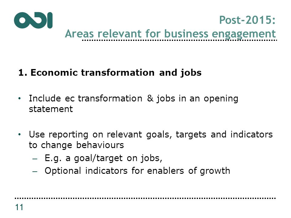 Post-2015: Areas relevant for business engagement 1.