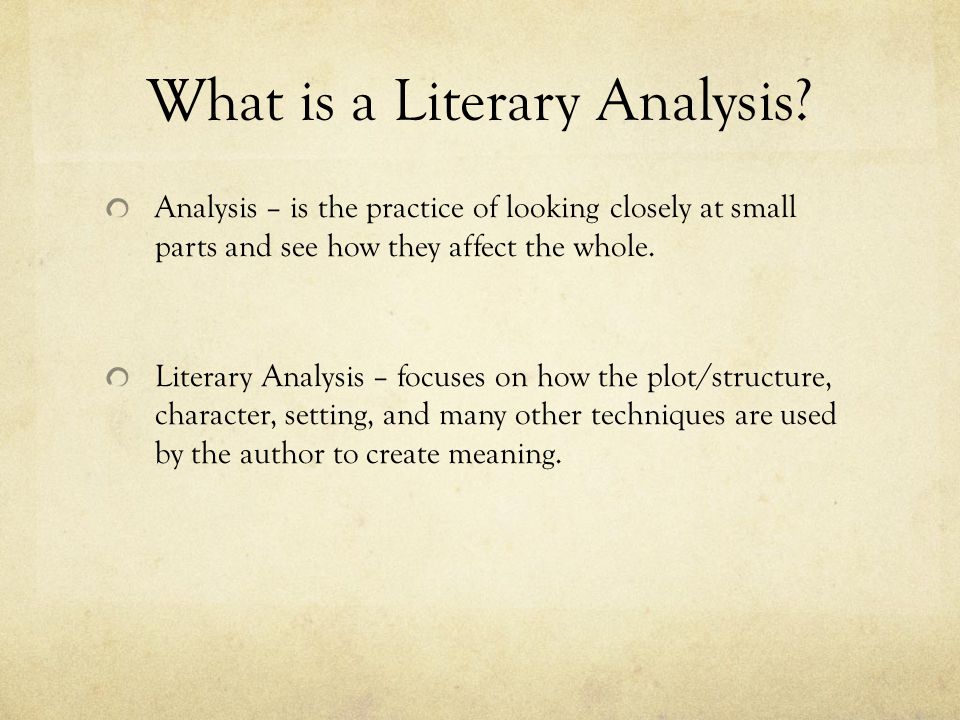 What is a Literary Analysis.