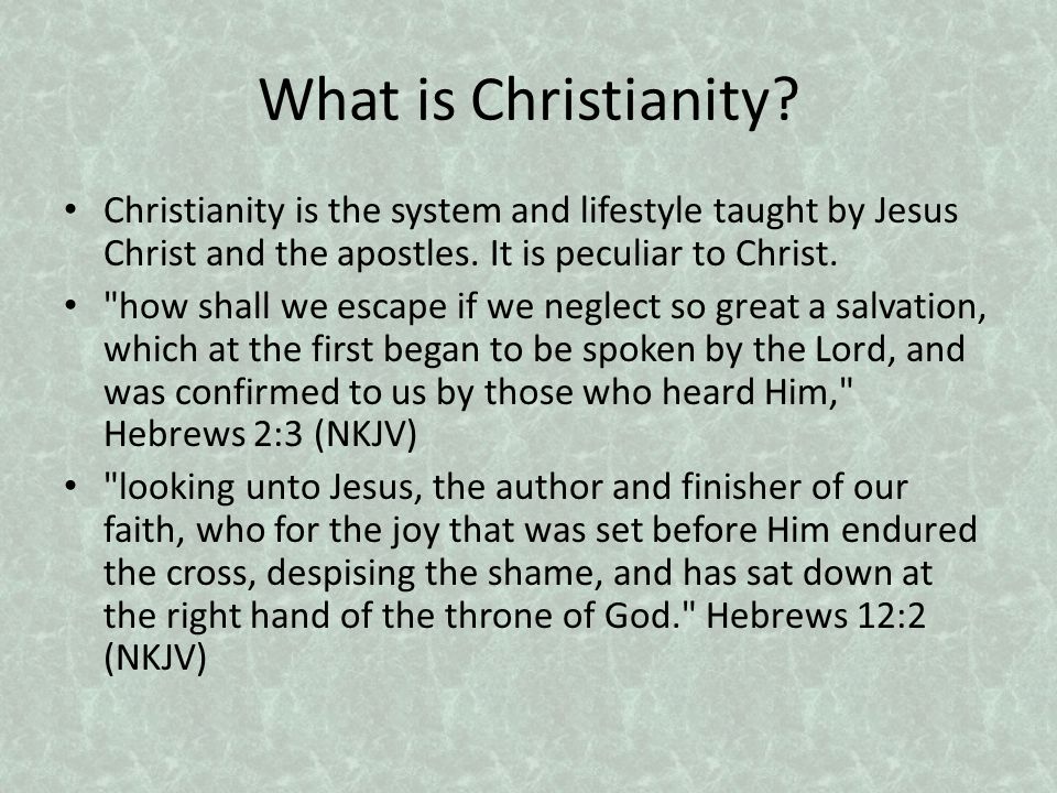 What is Christianity.