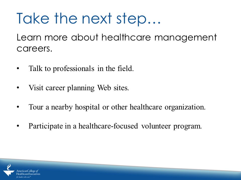 Learn more about healthcare management careers. Talk to professionals in the field.