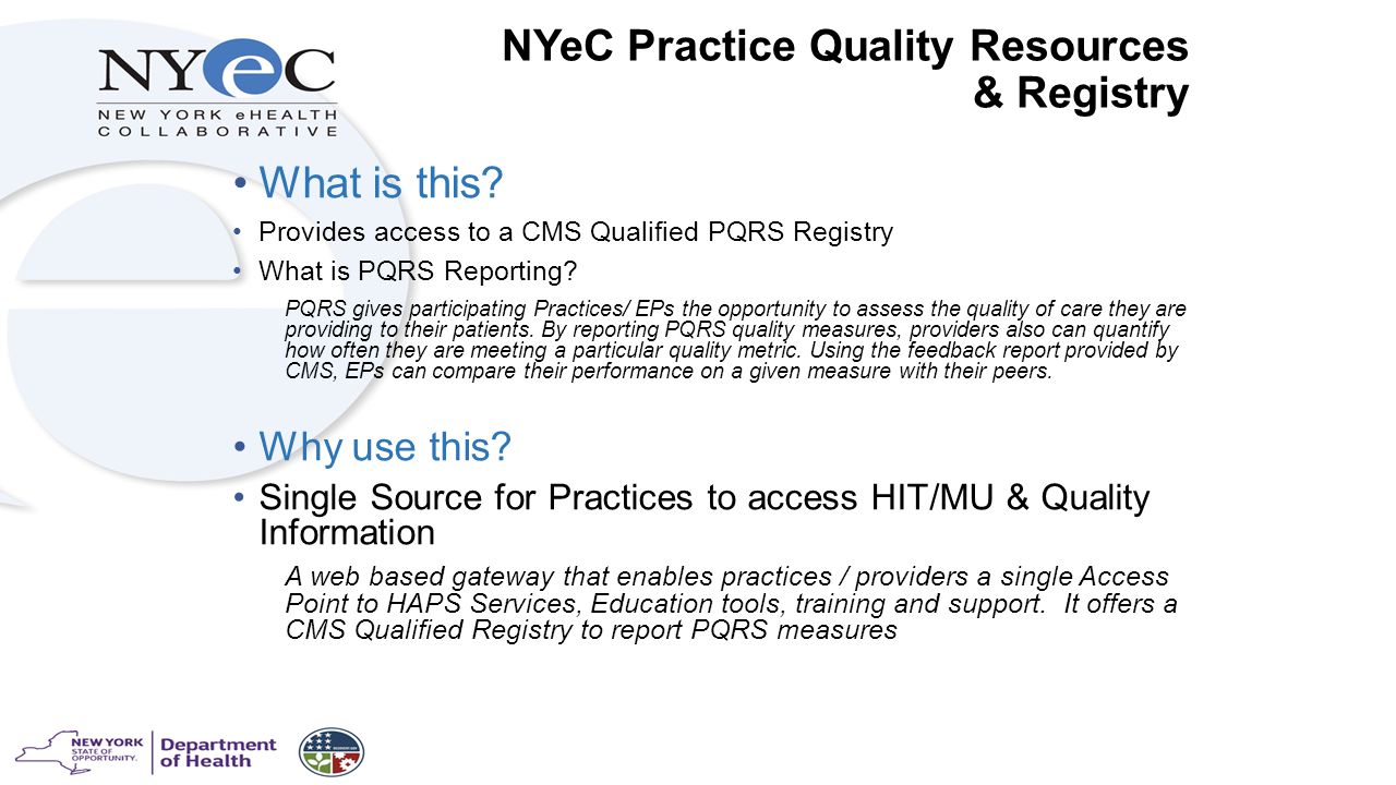What is this. Provides access to a CMS Qualified PQRS Registry What is PQRS Reporting.