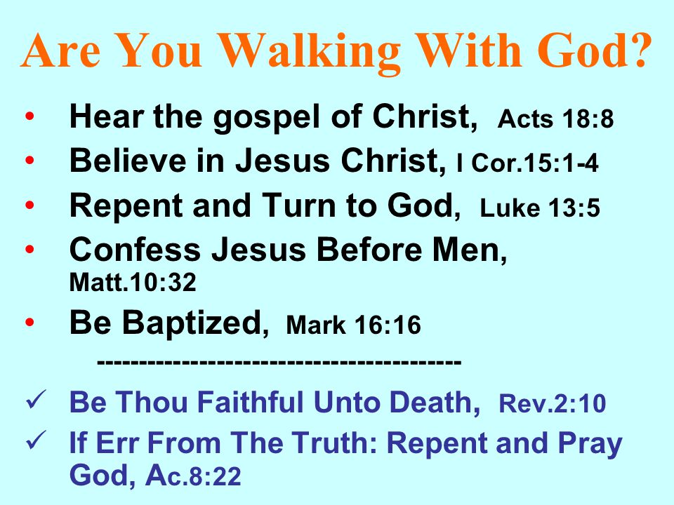 Are You Walking With God.