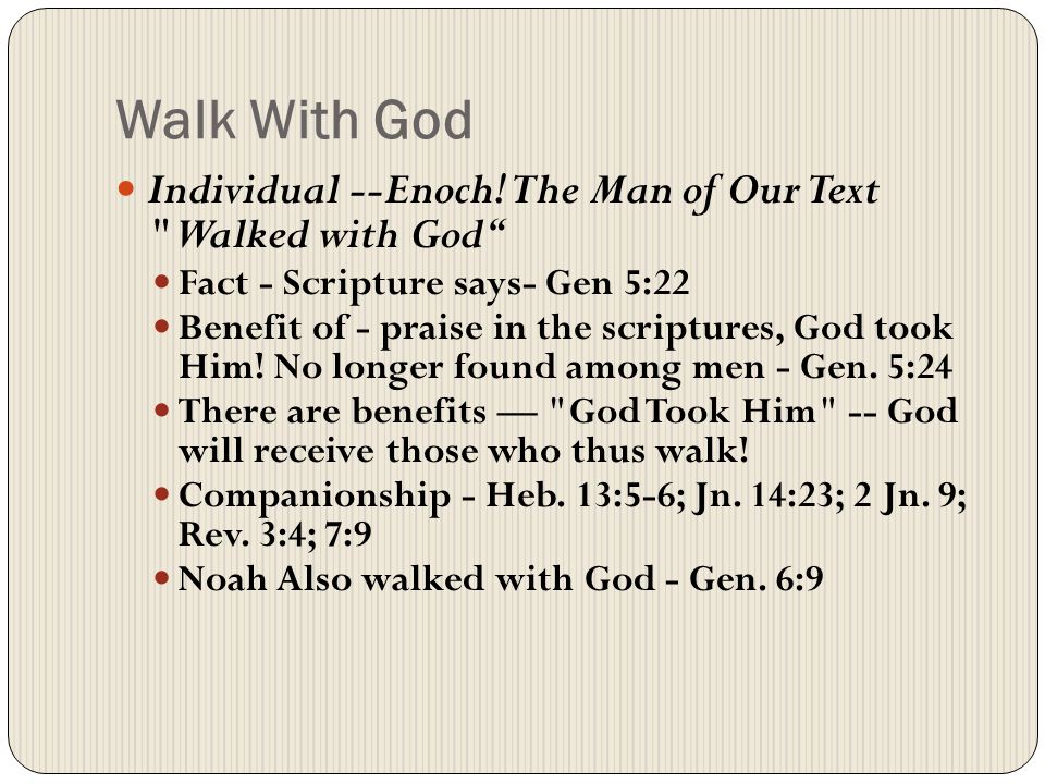 Walk With God Individual --Enoch.
