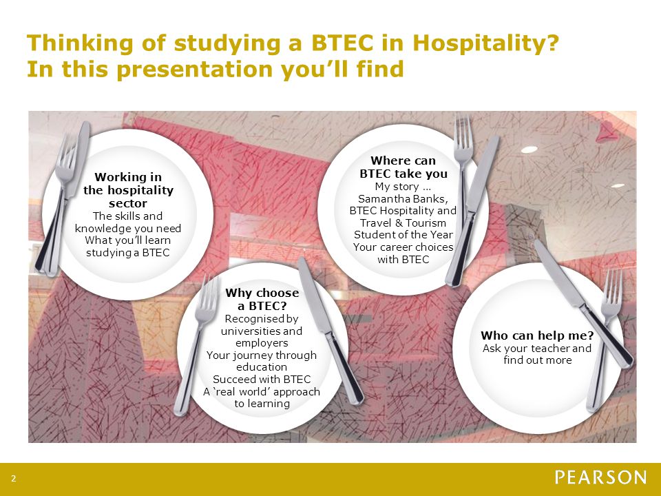 Thinking of studying a BTEC in Hospitality.