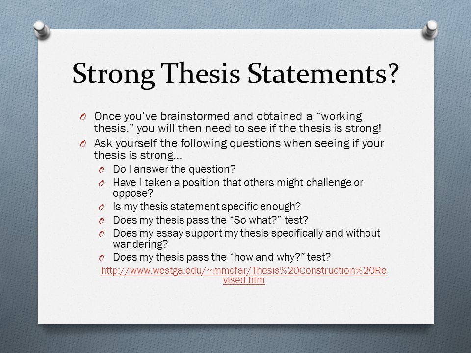 Strong Thesis Statements.