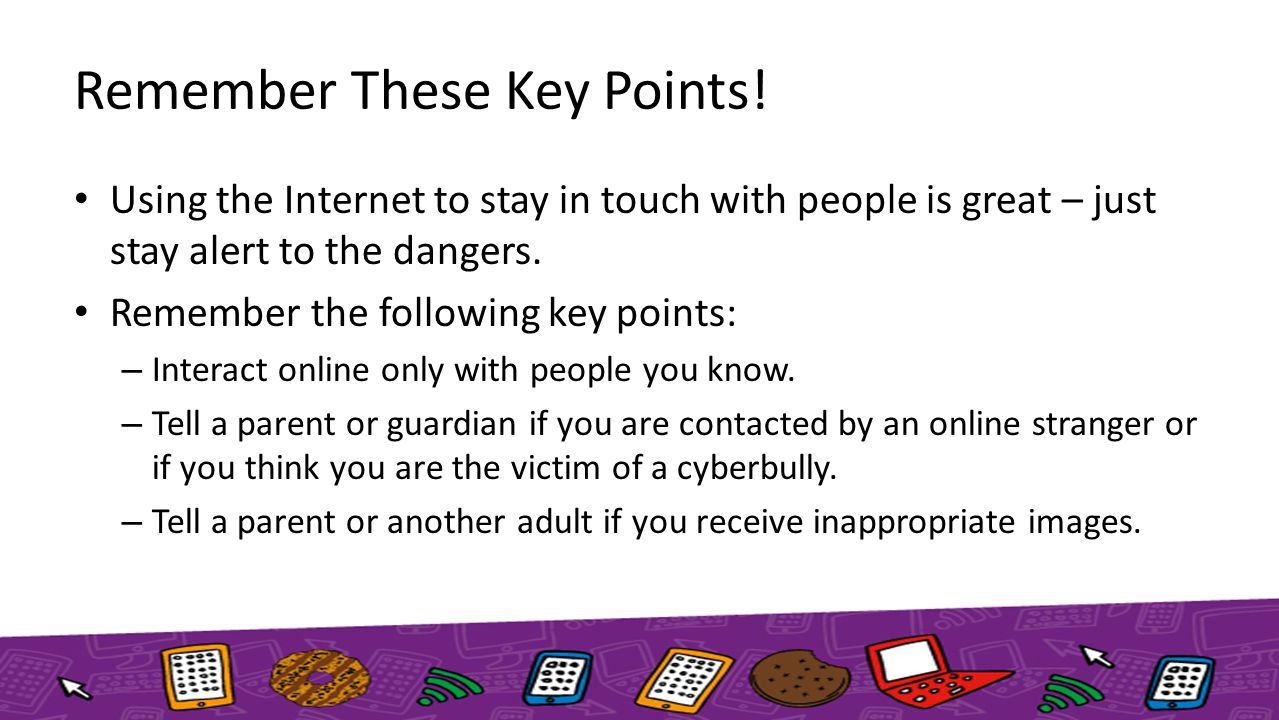 Remember These Key Points.