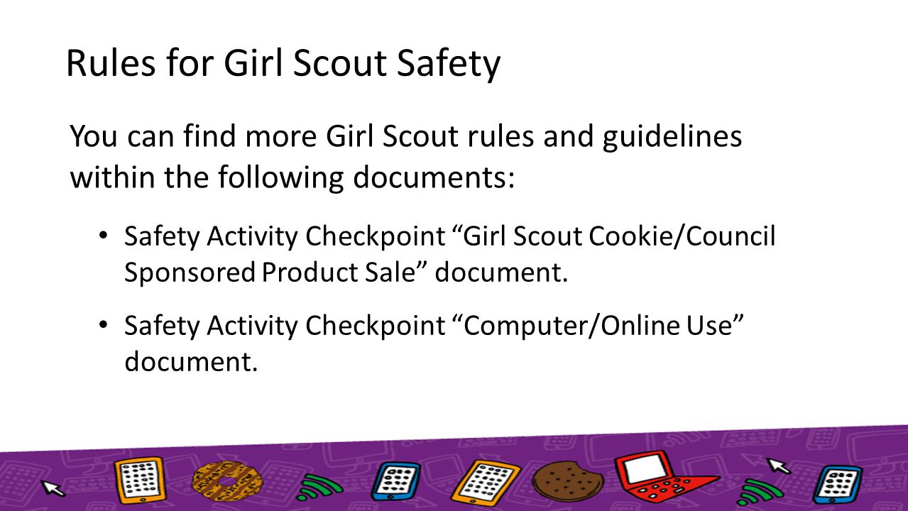 Rules for Girl Scout Safety Safety Activity Checkpoint Girl Scout Cookie/Council Sponsored Product Sale document.
