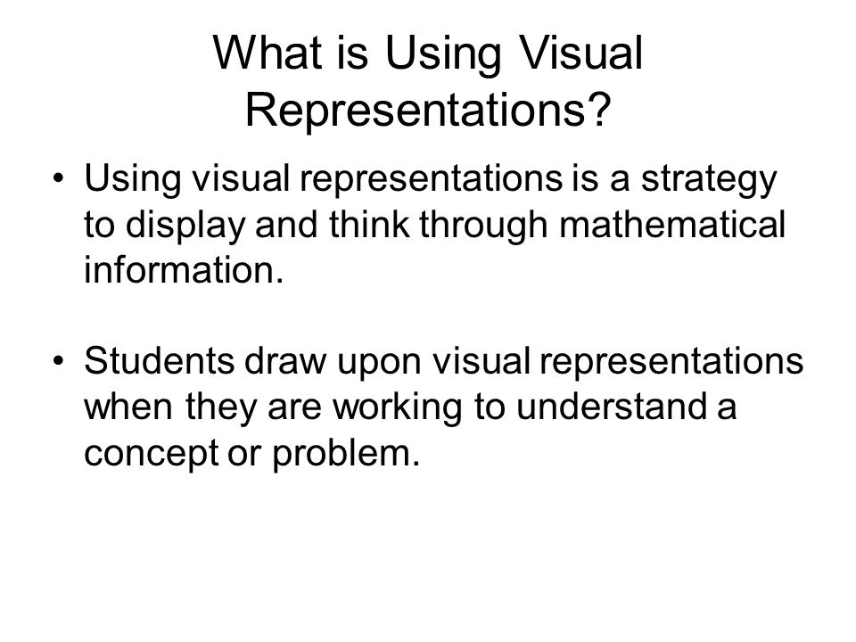What is Using Visual Representations.