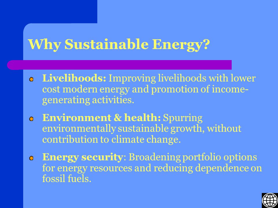 Why Sustainable Energy.
