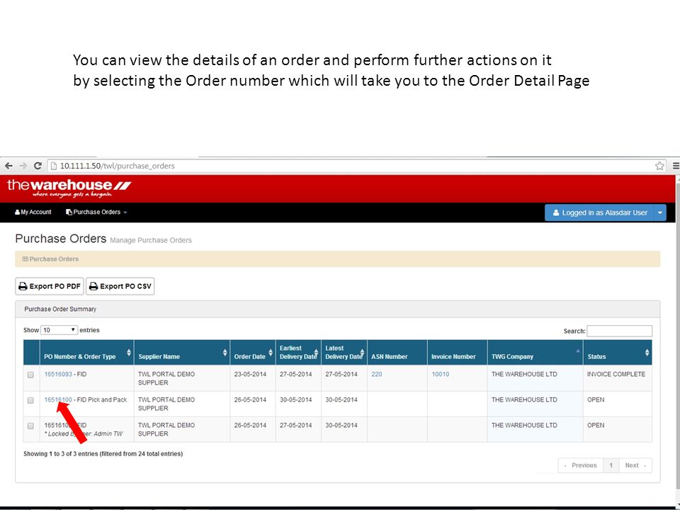 You can view the details of an order and perform further actions on it by selecting the Order number which will take you to the Order Detail Page