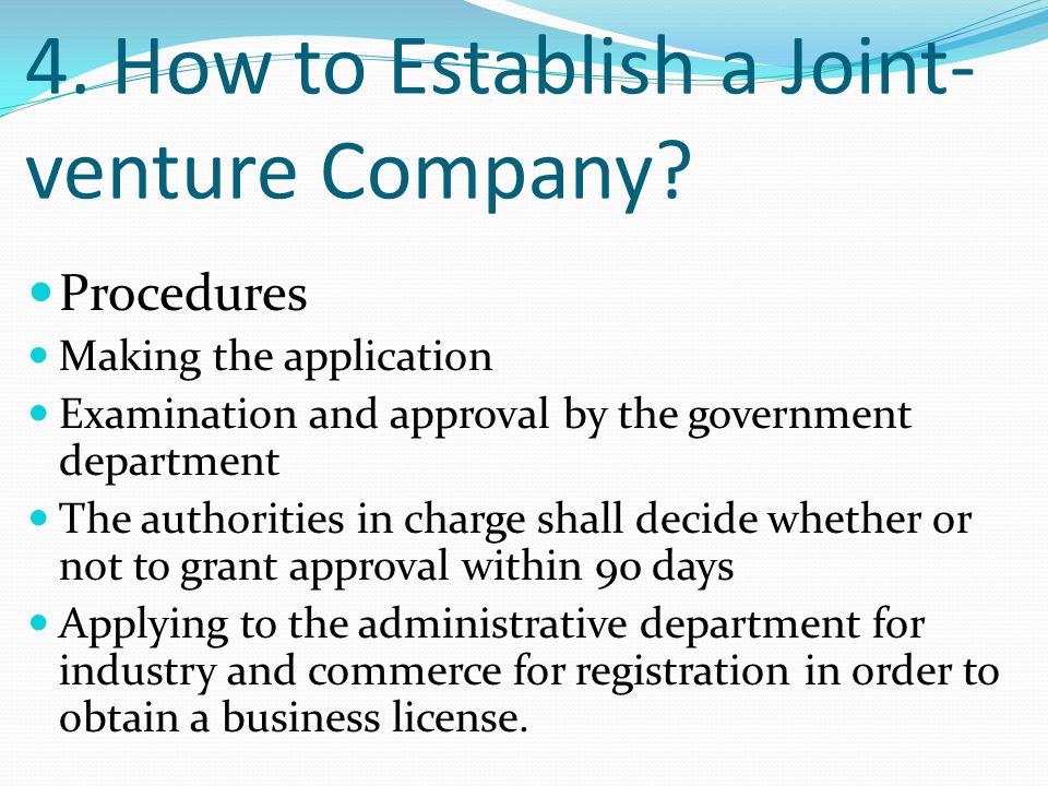4. How to Establish a Joint- venture Company.