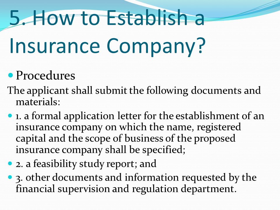 5. How to Establish a Insurance Company.