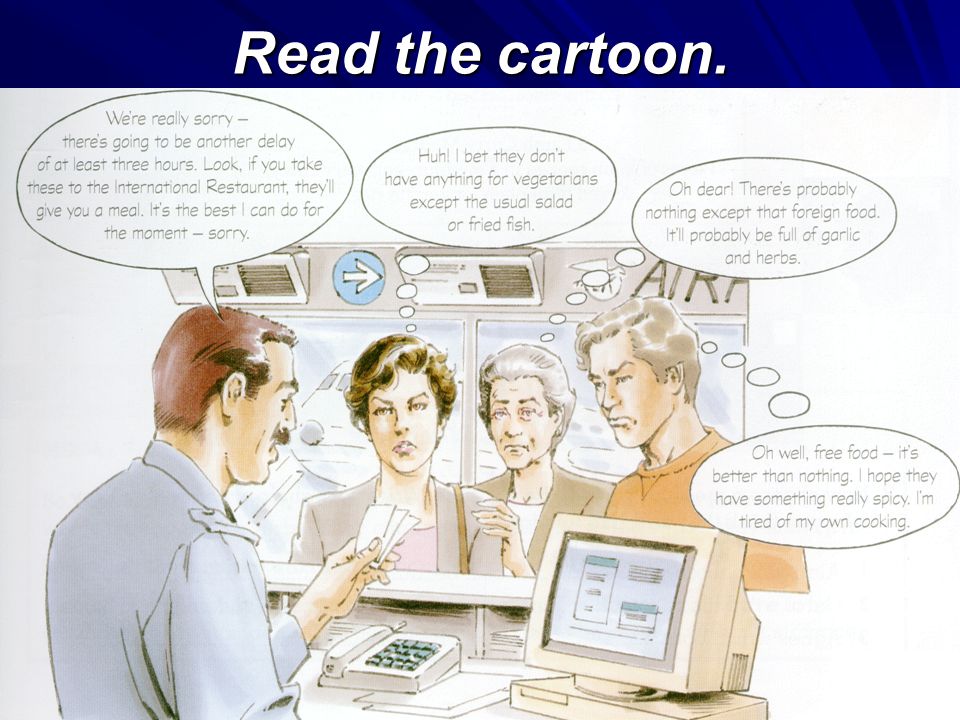 Read the cartoon.