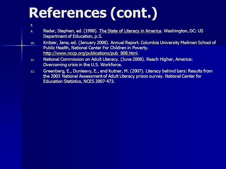 References (cont.) 8. a 9. Reder, Stephen, ed. (1998).