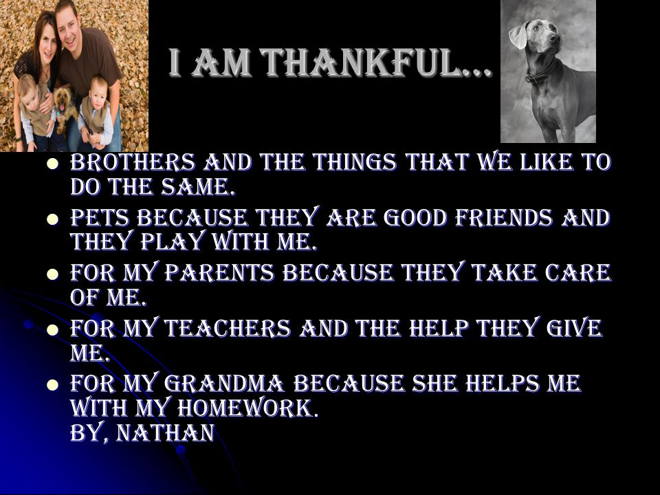 I am thankful.