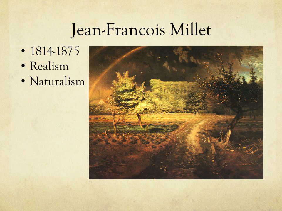 Jean-Francois Millet Realism Naturalism
