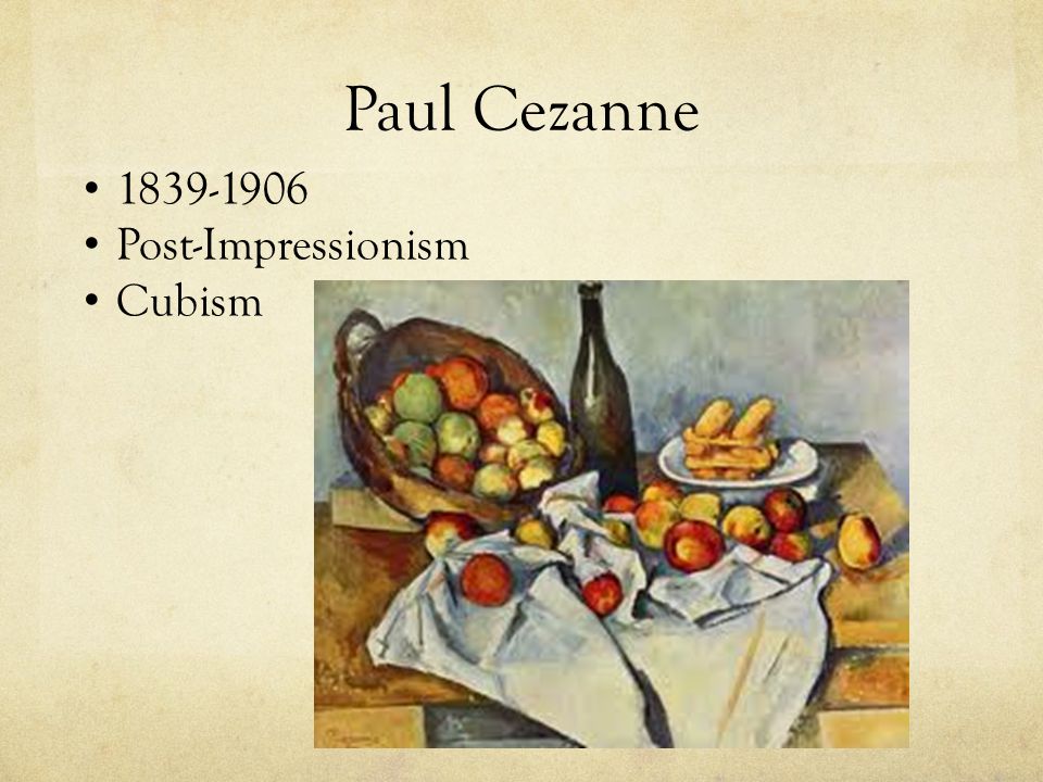 Paul Cezanne Post-Impressionism Cubism