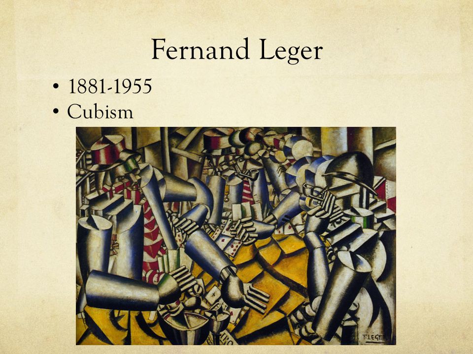 Fernand Leger Cubism