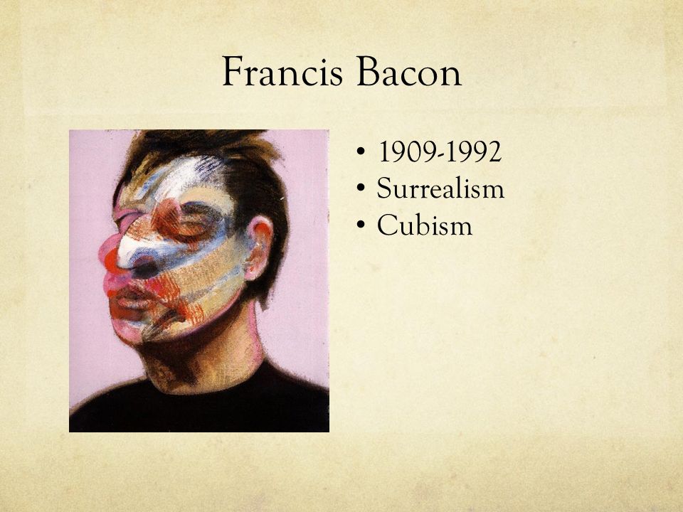 Francis Bacon Surrealism Cubism