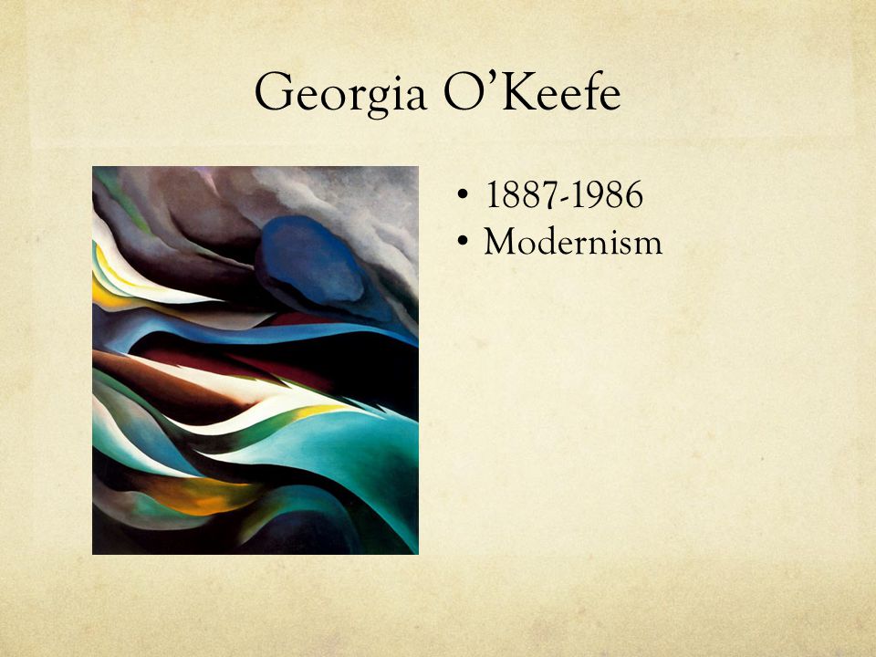 Georgia O’Keefe Modernism