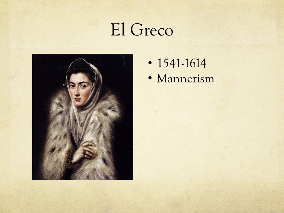 El Greco Mannerism