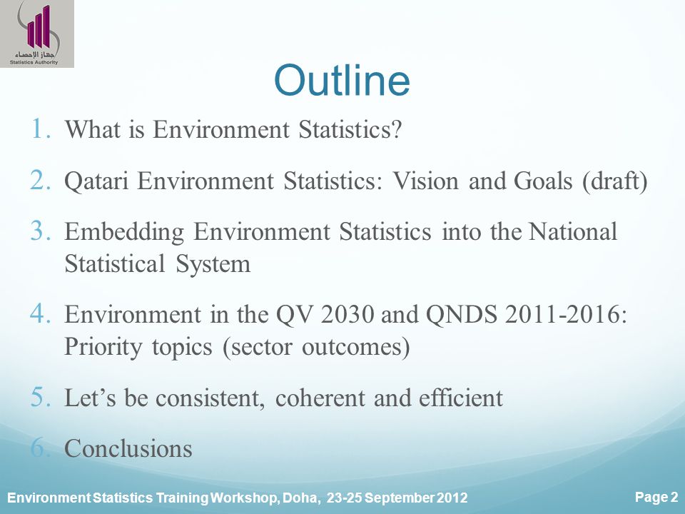 Environment Statistics Training Workshop, Doha, September 2012 Page 2 Outline 1.