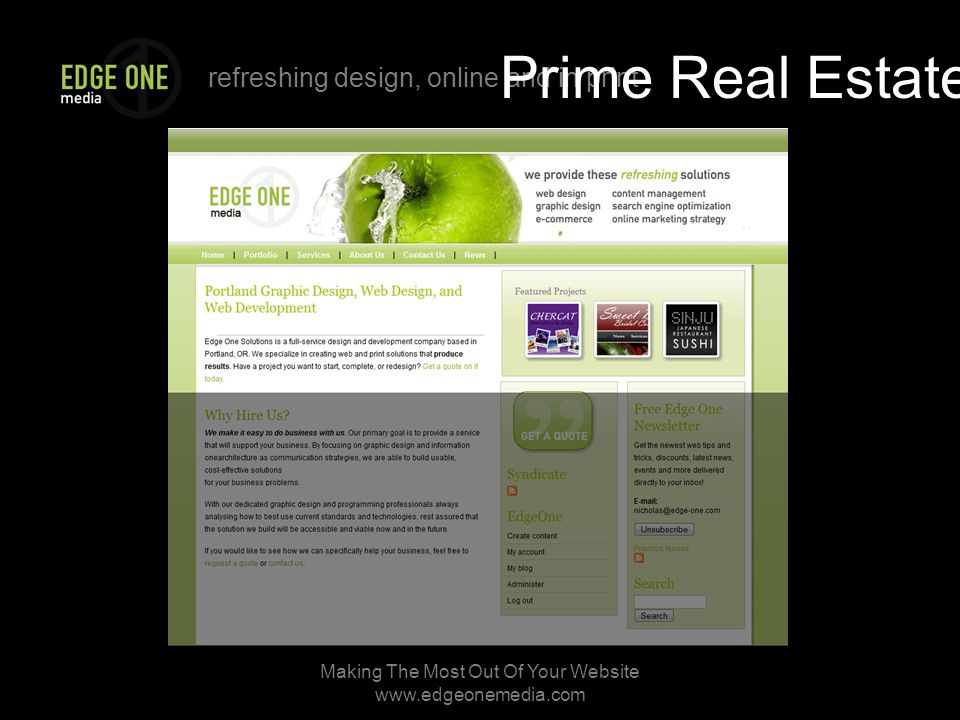 refreshing design, online and in print Making The Most Out Of Your Website   Prime Real Estate