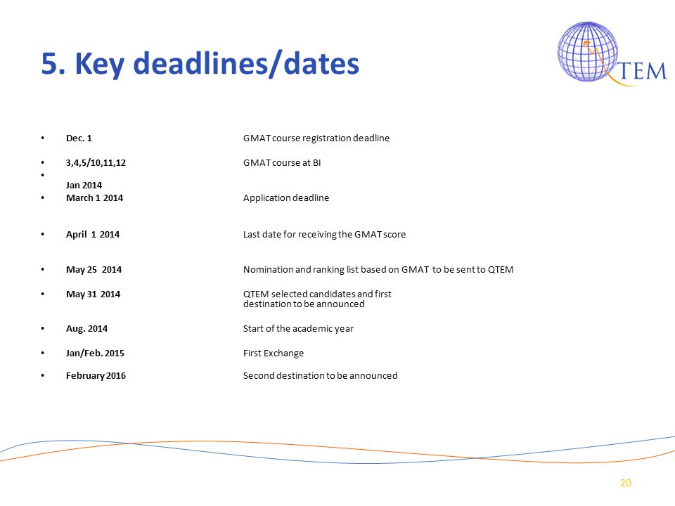 5. Key deadlines/dates Dec.