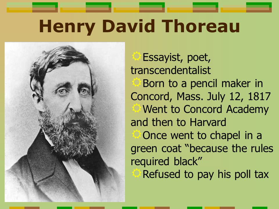 essays about henry david thoreau Henry david thoreau published two books and numerous essays during his lifetime and many more of his works were published after his death in 1862 deciding on which of these thoreau books or essays you should read really depends on what type of thoreau writing is your favorite. essays about henry david thoreau Henry david thoreau published two books and numerous essays during his lifetime and many more of his works were published after his death in 1862 deciding on which of these thoreau books or essays you should read really depends on what type of thoreau writing is your favorite.