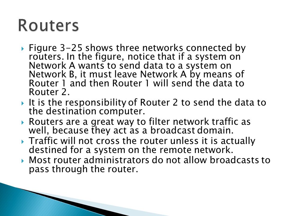 Figure 3-25 shows three networks connected by routers.