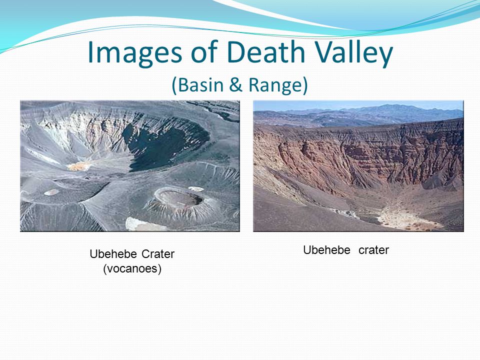 Images of Death Valley (Basin & Range) Ubehebe Crater (vocanoes) Ubehebe crater