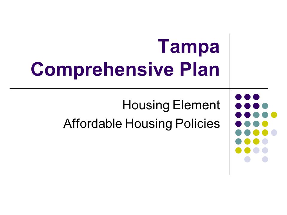 Tampa Comprehensive Plan Housing Element Affordable Housing Policies