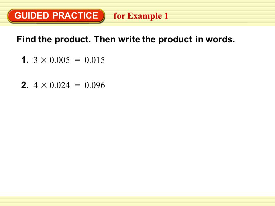 Standardized Text Practice GUIDED PRACTICE Find the product.