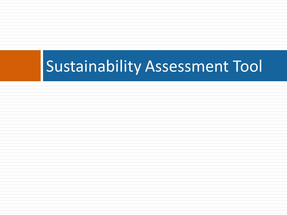 Sustainability Assessment Tool