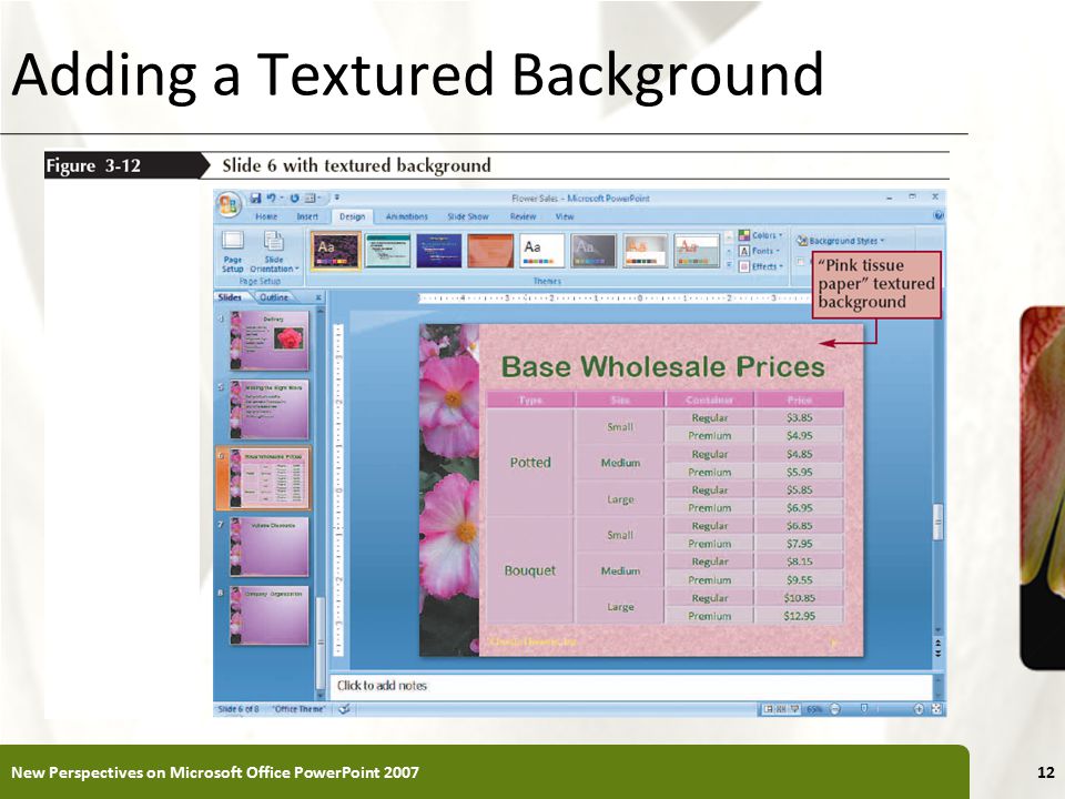 XP Adding a Textured Background New Perspectives on Microsoft Office PowerPoint