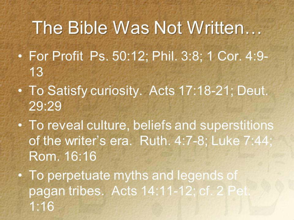 The Bible Was Not Written… For Profit Ps. 50:12; Phil.