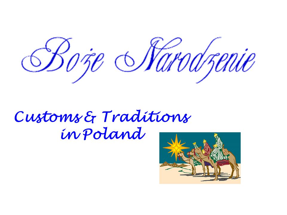 Customs & Traditions in Poland