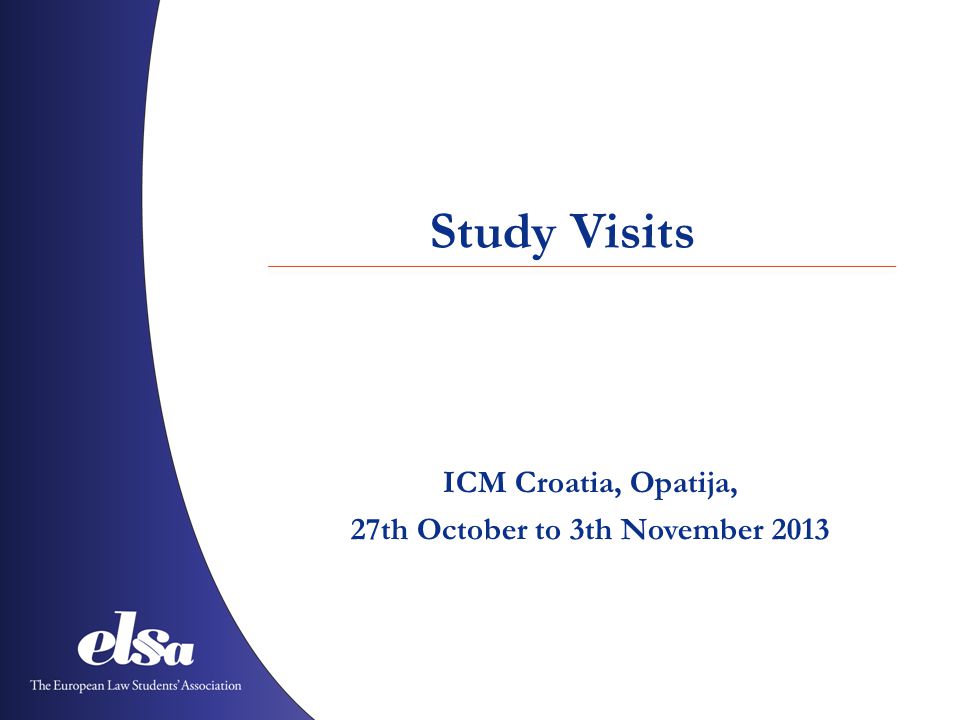 Study Visits ICM Croatia, Opatija, 27th October to 3th November 2013