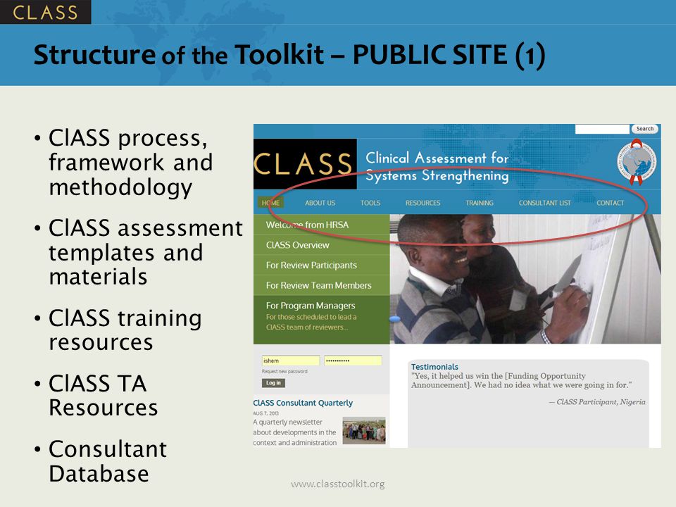ClASS process, framework and methodology ClASS assessment templates and materials ClASS training resources ClASS TA Resources Consultant Database Structure of the Toolkit – PUBLIC SITE (1)