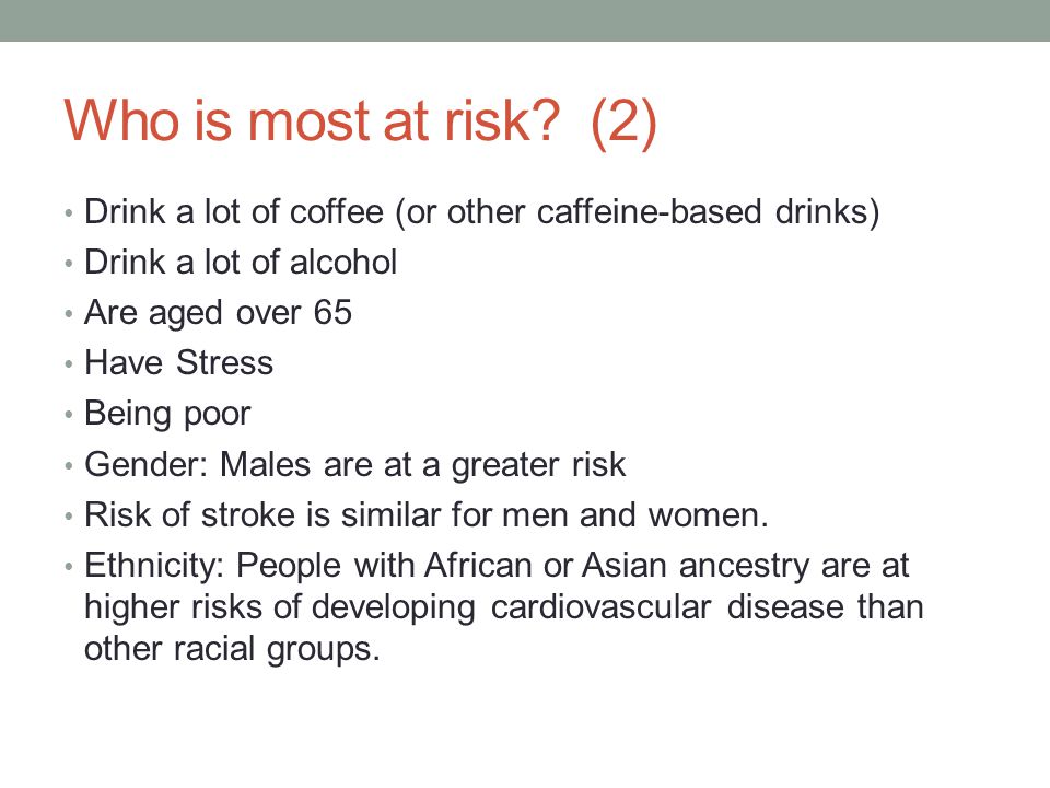 Who is most at risk.