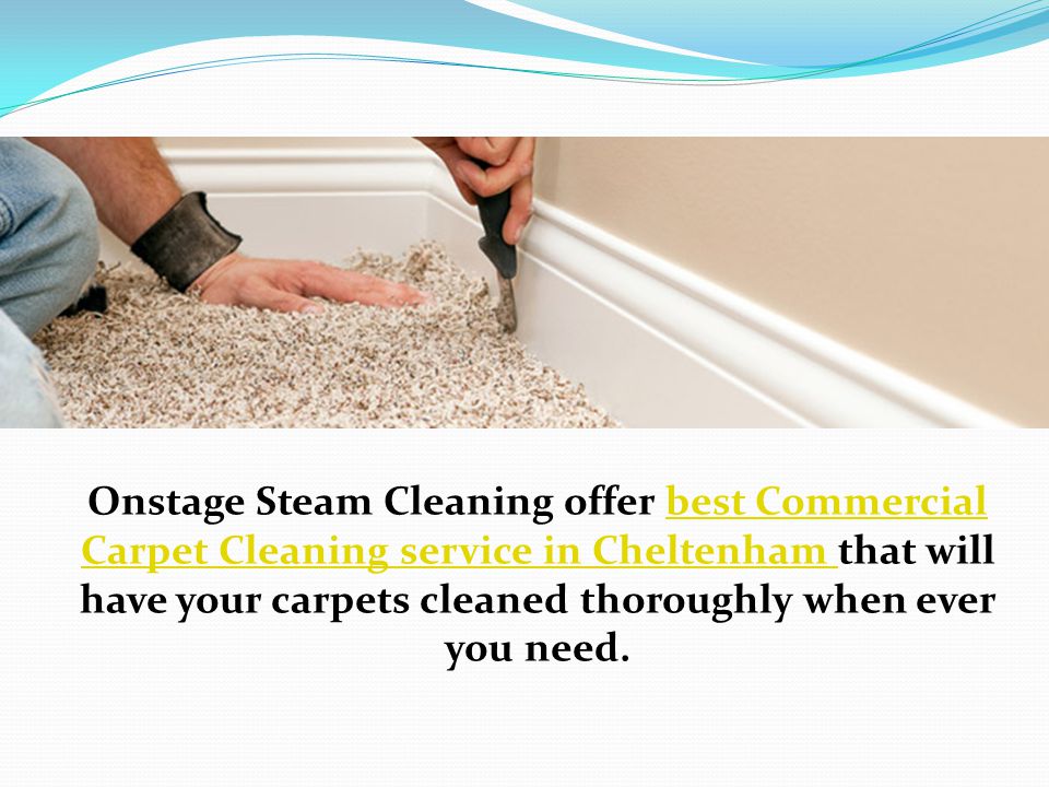Onstage Steam Cleaning offer best Commercial Carpet Cleaning service in Cheltenham that will have your carpets cleaned thoroughly when ever you need.best Commercial Carpet Cleaning service in Cheltenham