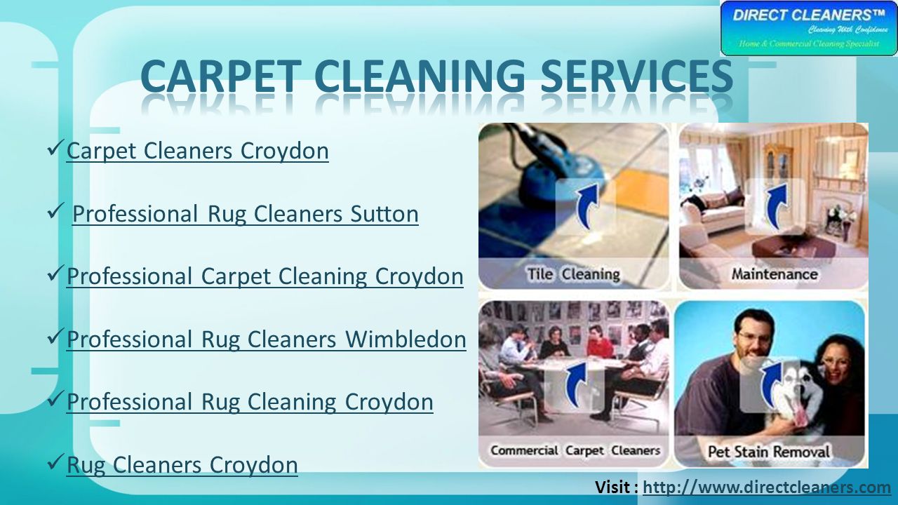 Visit :   Carpet Cleaners Croydon Professional Rug Cleaners Sutton Professional Carpet Cleaning Croydon Professional Rug Cleaners Wimbledon Professional Rug Cleaning Croydon Rug Cleaners Croydon