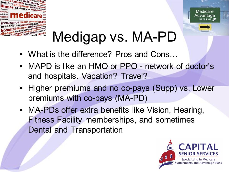 Medigap vs. MA-PD What is the difference.