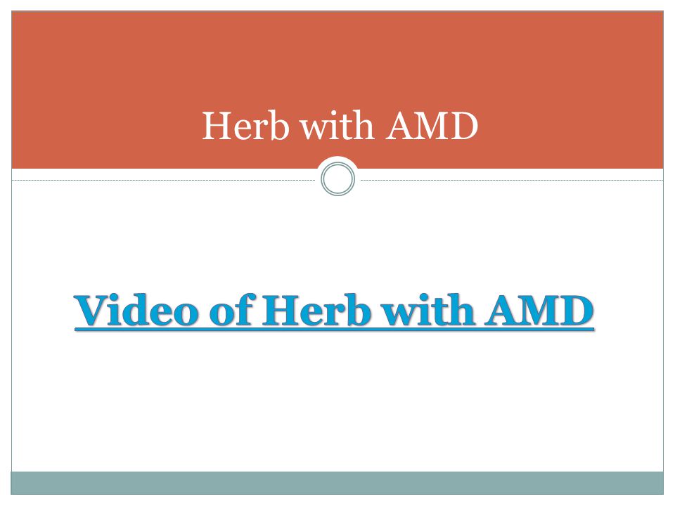 Herb with AMD