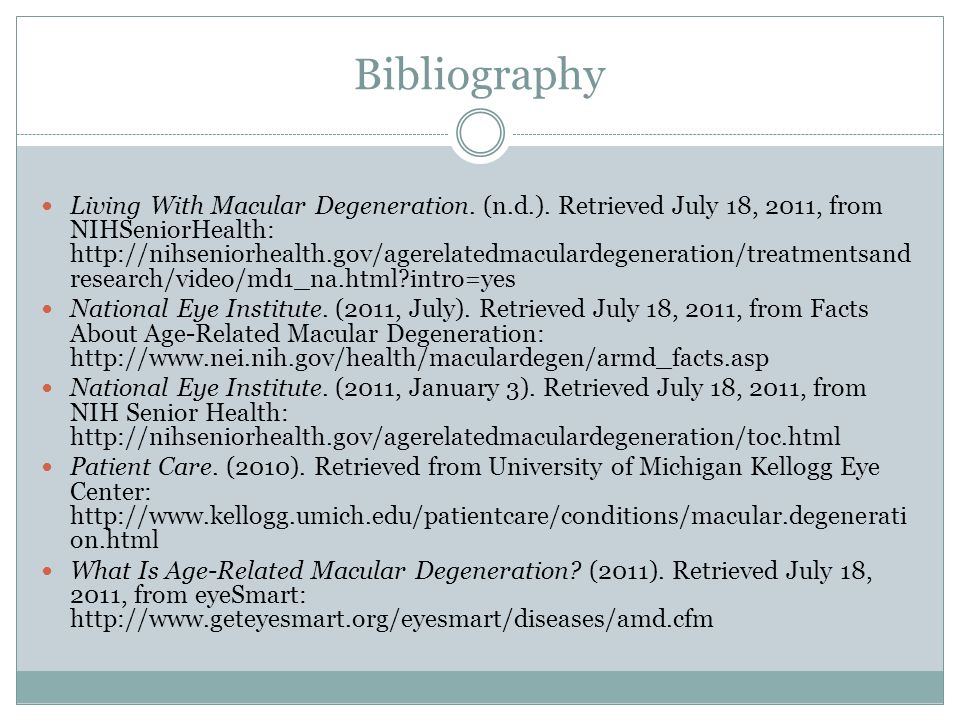 Bibliography Living With Macular Degeneration. (n.d.).