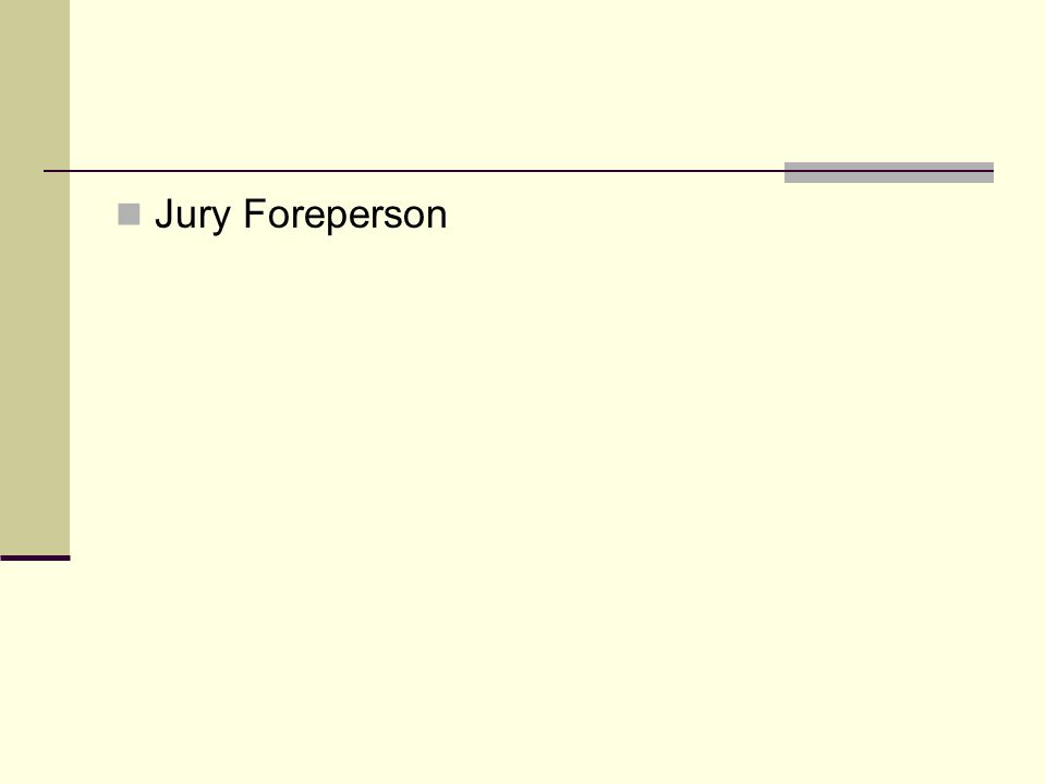 Jury Foreperson